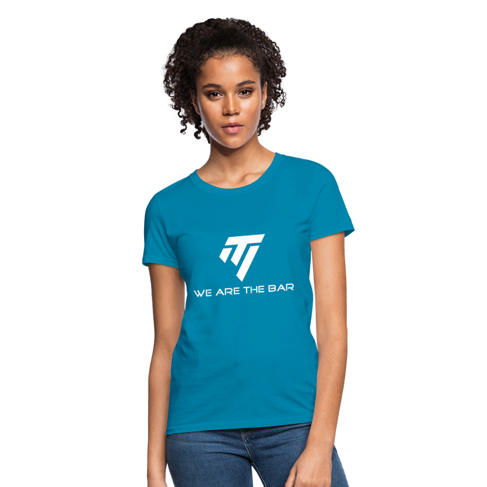 Women's We Are The Bar T-Shirt - turquoise