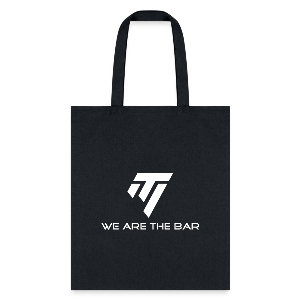 We Are The Bar Tote Bag - black