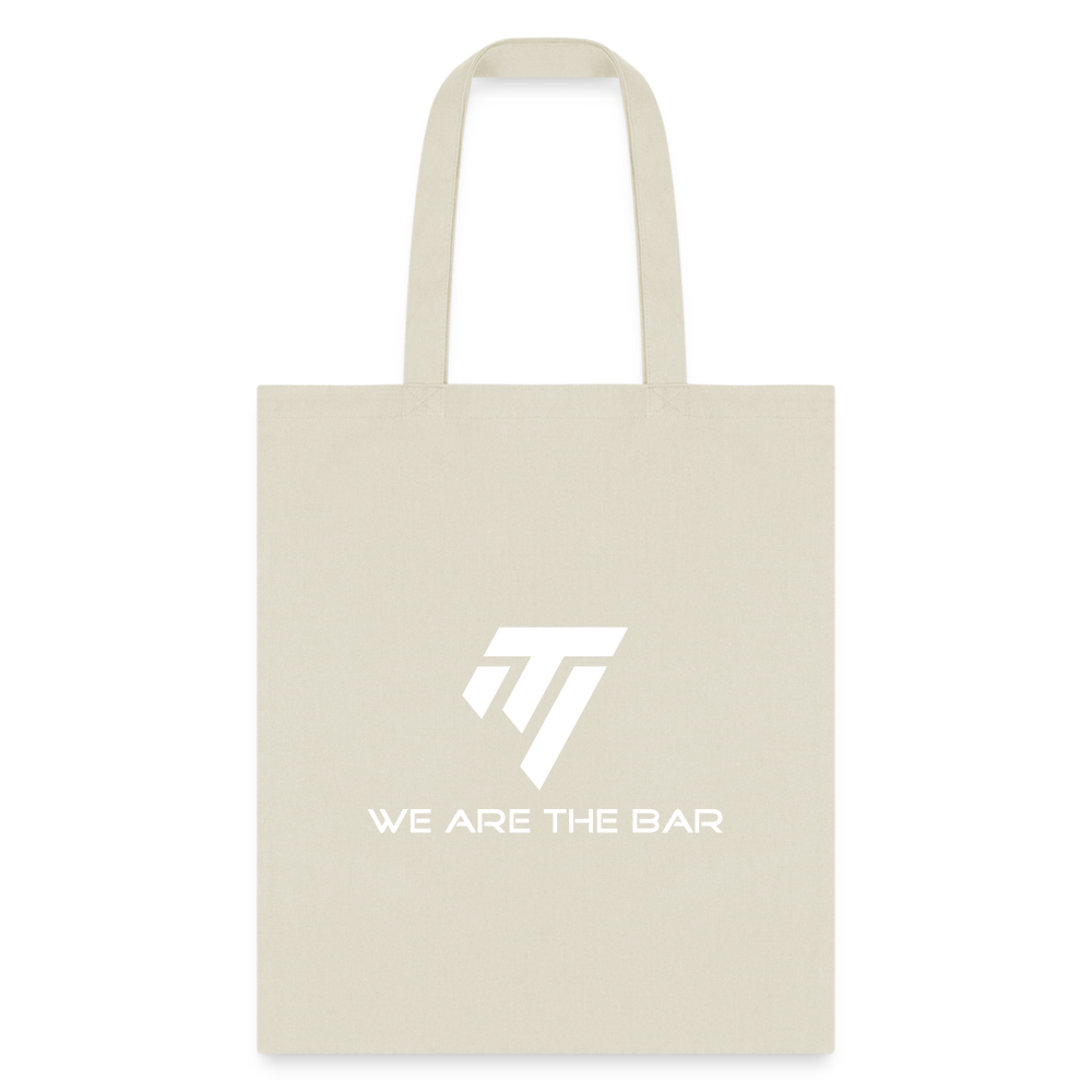 We Are The Bar Tote Bag - natural
